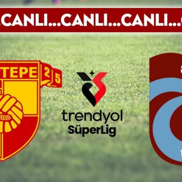 CANLI YAYIN: Göztepe – Trabzonspor CANLI AÇIKLAMA – 2024/2025 Trendyol Süper Lig 10. Hafta – Son Dakika Spor Haberleri