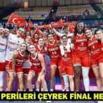 İTALYA BASKETBOL ÇEYREK FİNAL MAÇI CANLI İZLE: Potanın Perileri maçı hangi kanalda, saat kaçta?