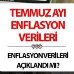 TEMMUZ ENFLASYON ORANI 2025 AÇIKLANDI: Yüzde 2,06 artış.. TÜİK Temmuz ayı enflasyon oranlarını duyurdu