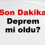 Deprem mi oldu? AFAD’dan son depremler 28 Kasım 2025!